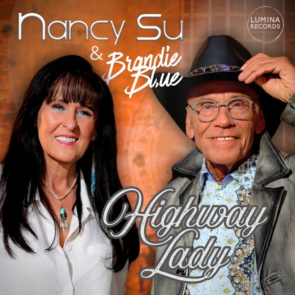 Nancy Su & Brandie Blue – Highway Lady